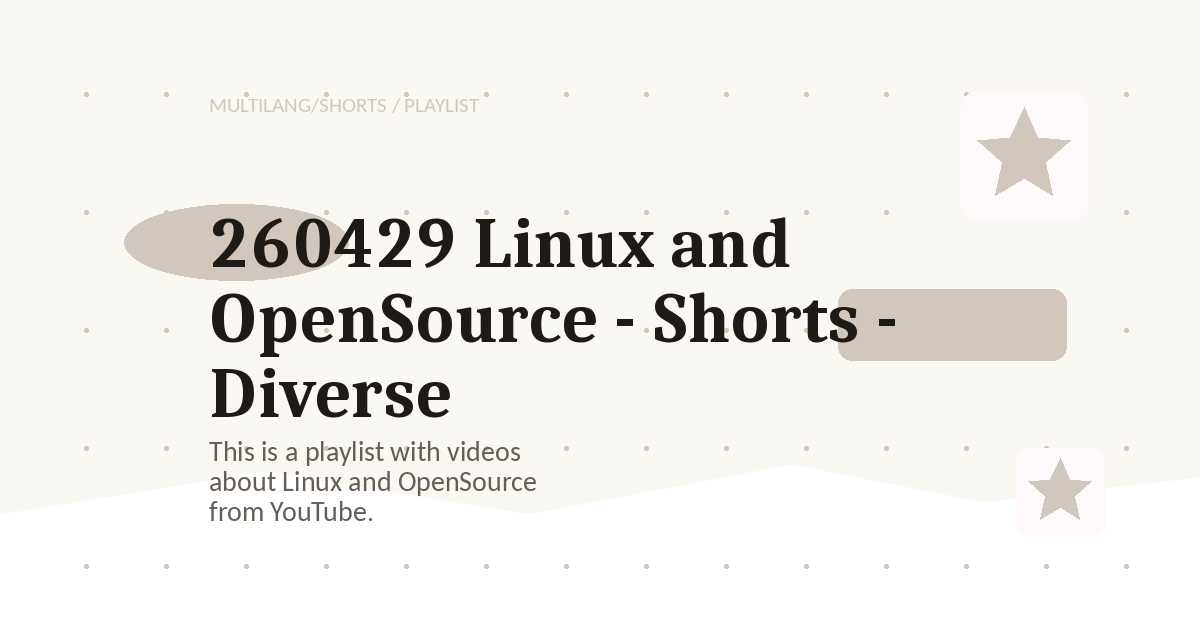Preview for 260429 Linux and OpenSource - Shorts - Diverse
