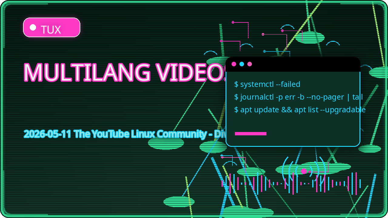 Thumbnail for 2026-05-11 The YouTube Linux Community - Diverse
