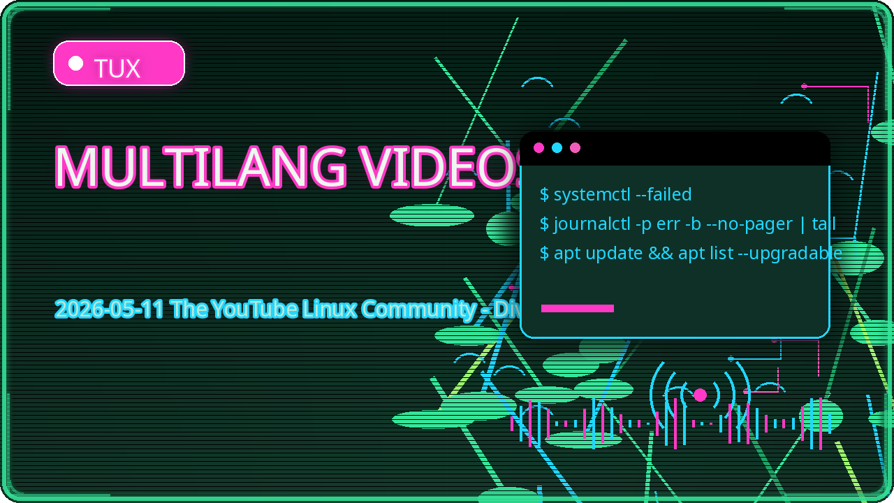 Thumbnail for 2026-05-11 The YouTube Linux Community - Diverse
