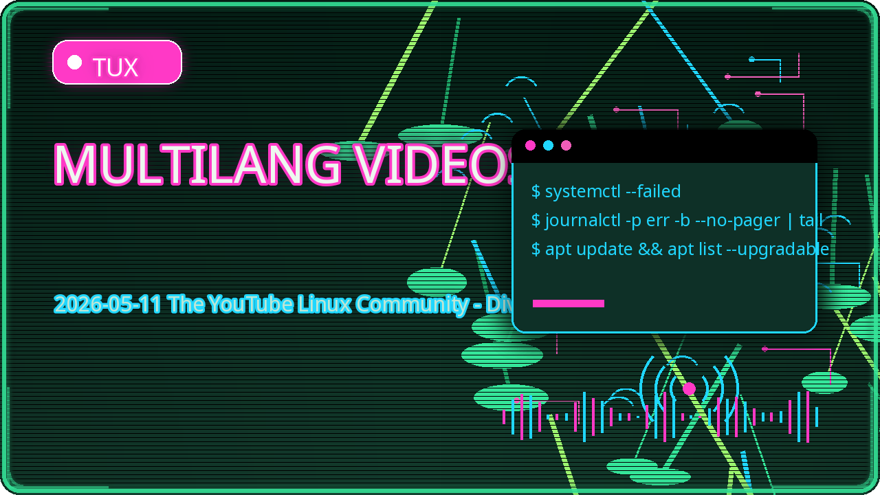Thumbnail for 2026-05-11 The YouTube Linux Community - Diverse