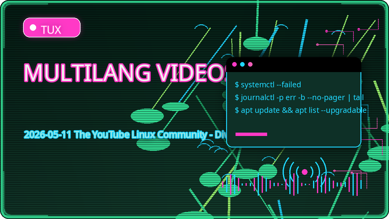 Thumbnail for 2026-05-11 The YouTube Linux Community - Diverse